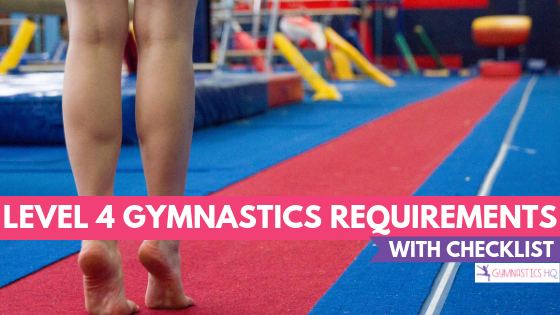 Level 4 Gymnastics Requirements with free checklist download