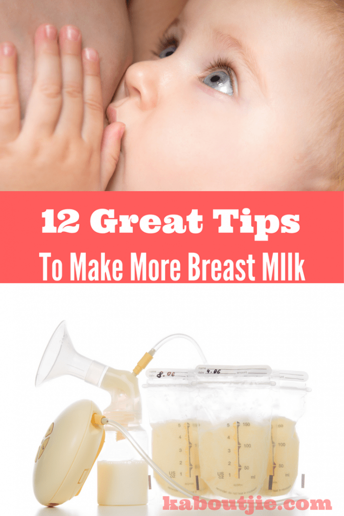 12 great tips to make more breast milk